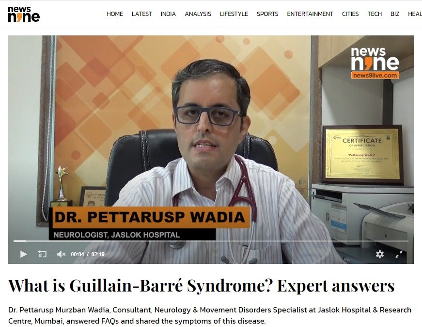 What is Guillain-Barré Syndrome?  Dr. Pettarusp Murzban Wadia, Consultant, Neurology & Movement Disorders Specialist at Jaslok Hospital & Research Centre, Mumbai