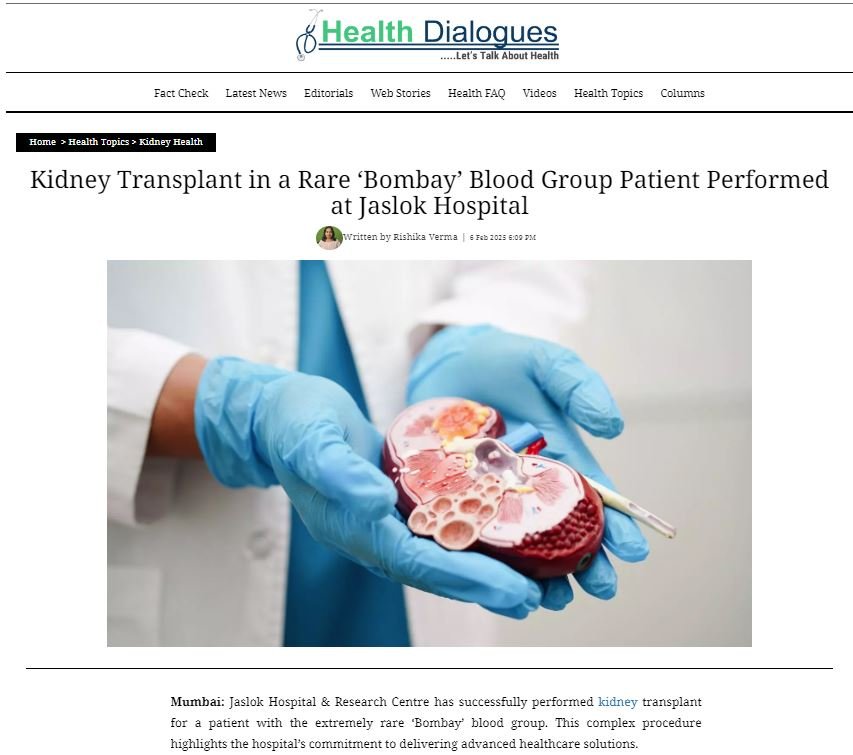 Kidney Transplant in a Rare ‘Bombay’ Blood Group Patient Performed at Jaslok Hospital